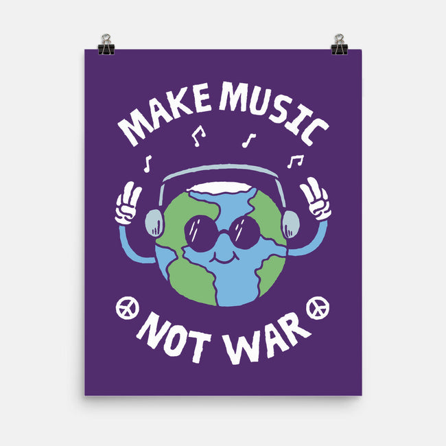 Make Music Not War-None-Matte-Poster-brunopires