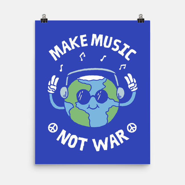 Make Music Not War-None-Matte-Poster-brunopires