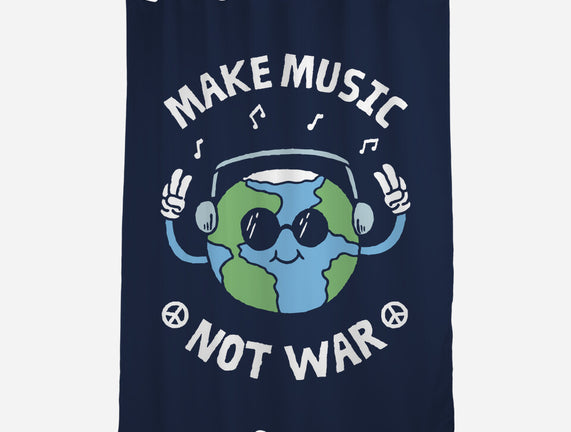 Make Music Not War