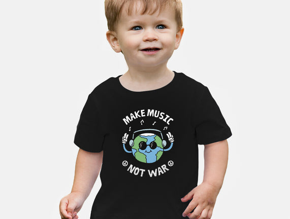 Make Music Not War