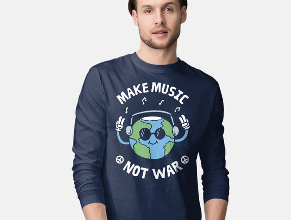 Make Music Not War