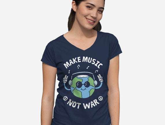 Make Music Not War