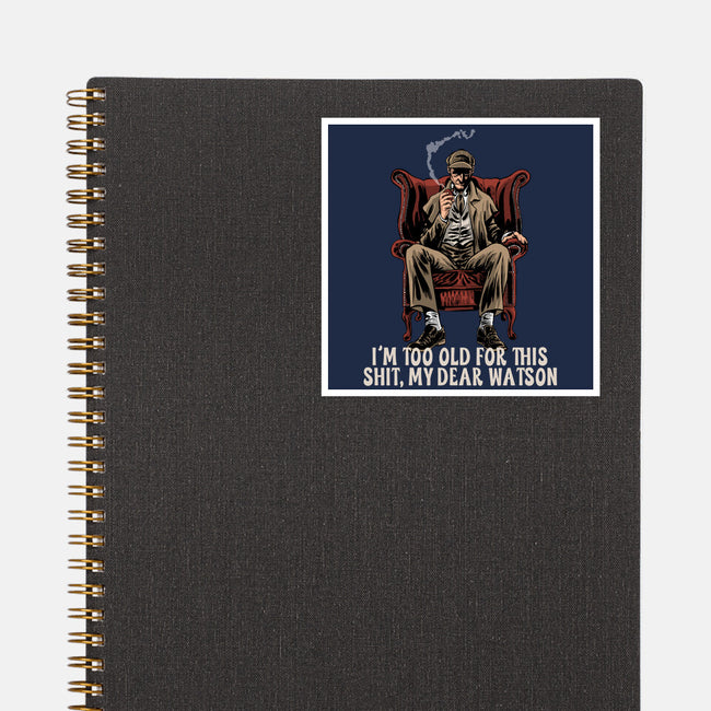 My Dear Watson-None-Glossy-Sticker-zascanauta