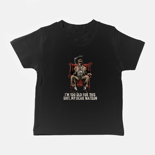 My Dear Watson-Baby-Basic-Tee-zascanauta