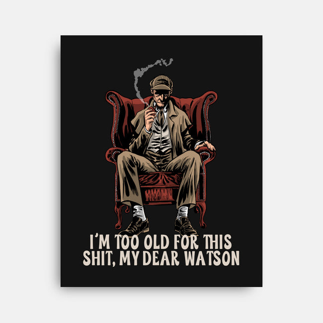 My Dear Watson-None-Stretched-Canvas-zascanauta