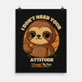 Sloth With Attitude-None-Matte-Poster-Trendlory
