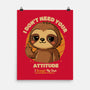 Sloth With Attitude-None-Matte-Poster-Trendlory