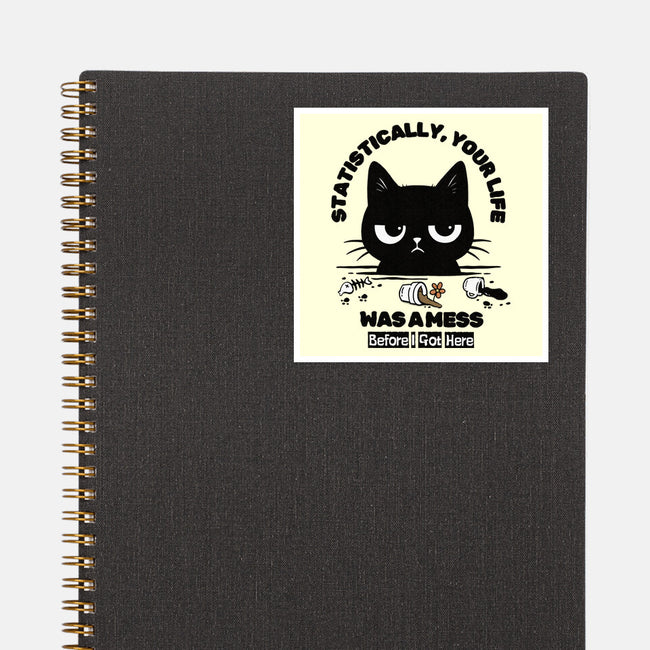 Statistically Your Life Was A Mess-None-Glossy-Sticker-Trendlory