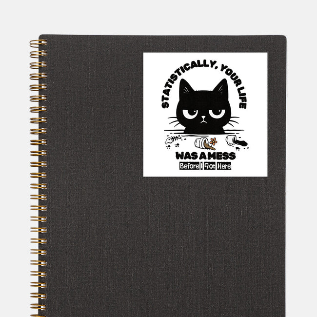 Statistically Your Life Was A Mess-None-Glossy-Sticker-Trendlory
