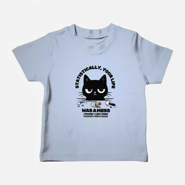 Statistically Your Life Was A Mess-Baby-Basic-Tee-Trendlory