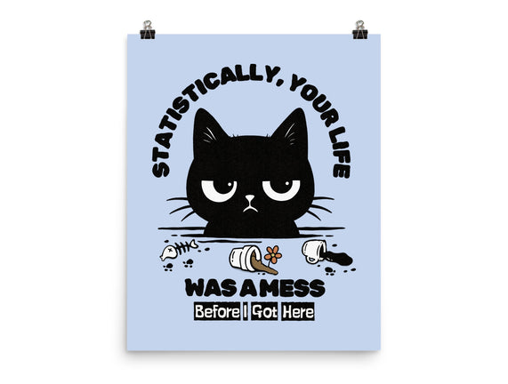 Statistically Your Life Was A Mess