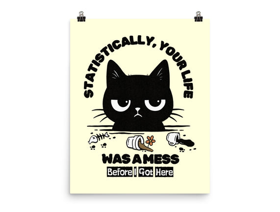 Statistically Your Life Was A Mess