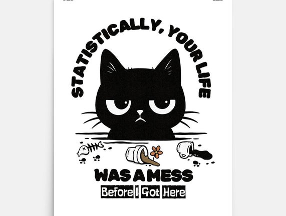 Statistically Your Life Was A Mess