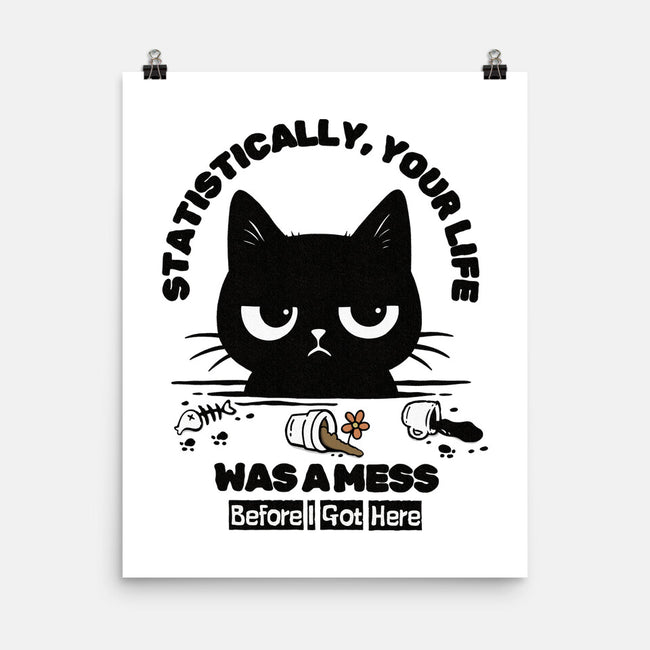 Statistically Your Life Was A Mess-None-Matte-Poster-Trendlory