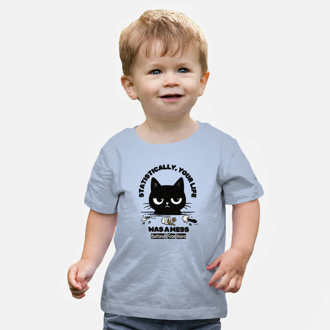 Statistically Your Life Was A Mess-Baby-Basic-Tee-Trendlory