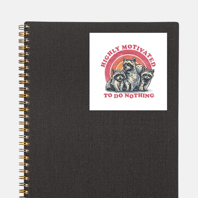 Highly Motivated To Do Nothing-None-Glossy-Sticker-glitchygorilla