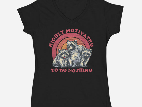 Highly Motivated To Do Nothing