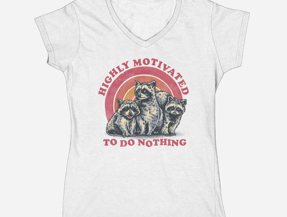 Highly Motivated To Do Nothing