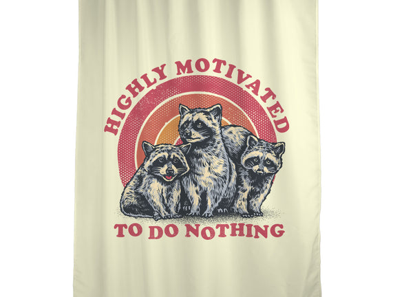 Highly Motivated To Do Nothing