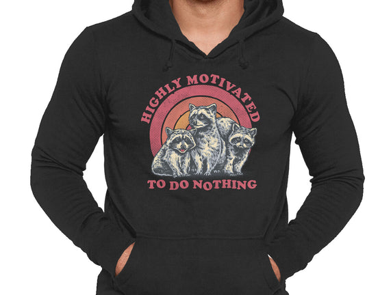 Highly Motivated To Do Nothing
