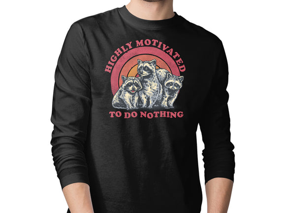 Highly Motivated To Do Nothing