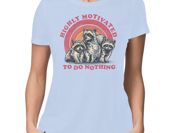 Highly Motivated To Do Nothing