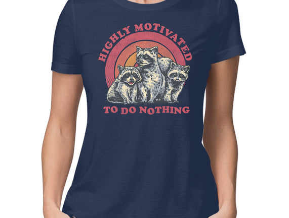 Highly Motivated To Do Nothing