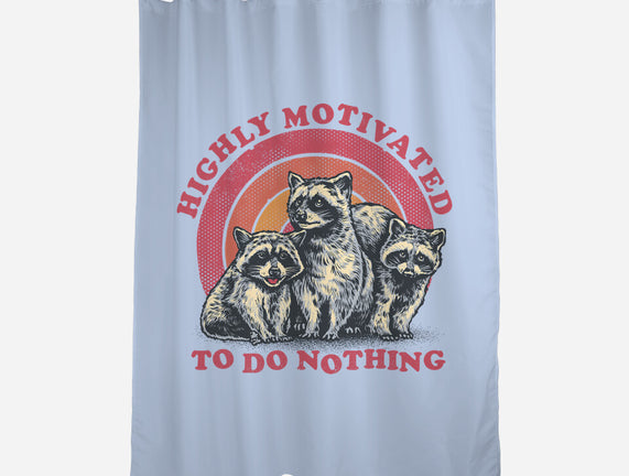 Highly Motivated To Do Nothing