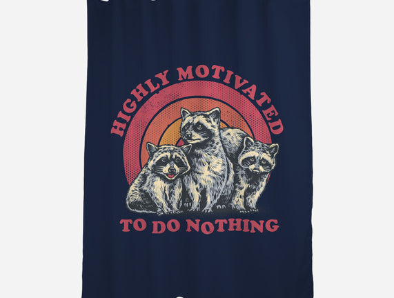 Highly Motivated To Do Nothing
