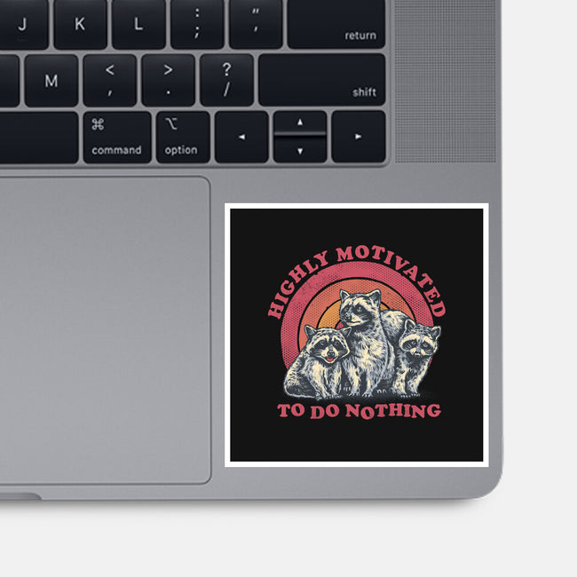 Highly Motivated To Do Nothing-None-Glossy-Sticker-glitchygorilla