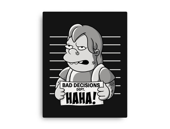 Bad Decisions Dept