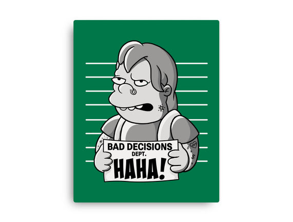 Bad Decisions Dept