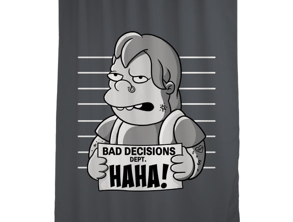 Bad Decisions Dept