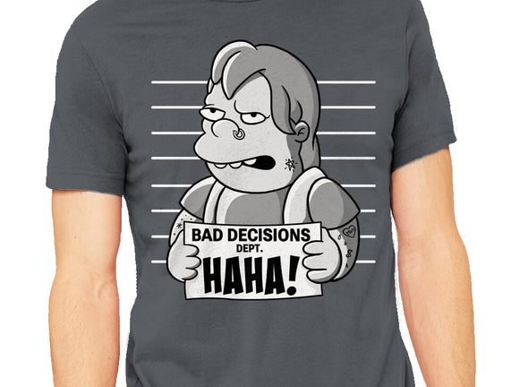 Bad Decisions Dept