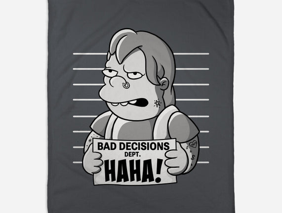 Bad Decisions Dept
