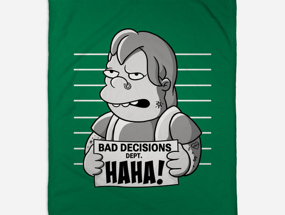 Bad Decisions Dept
