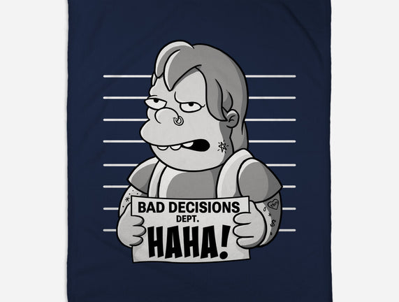 Bad Decisions Dept