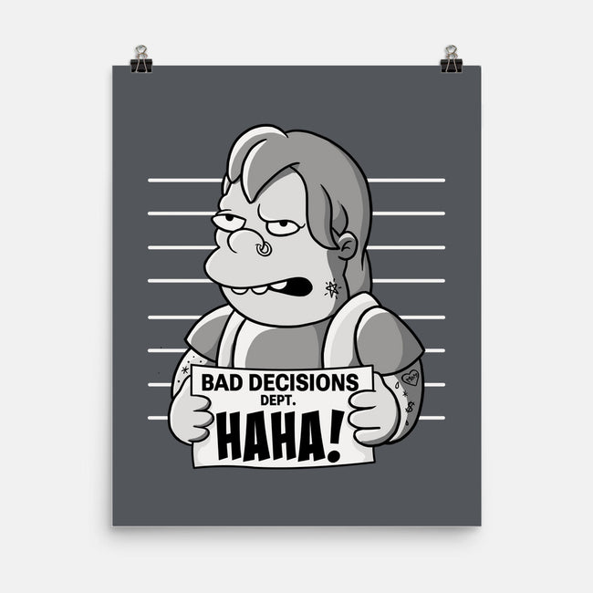 Bad Decisions Dept-None-Matte-Poster-leepianti