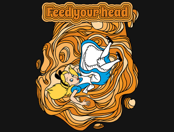 Feed Your Head