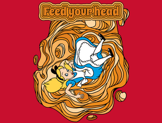 Feed Your Head