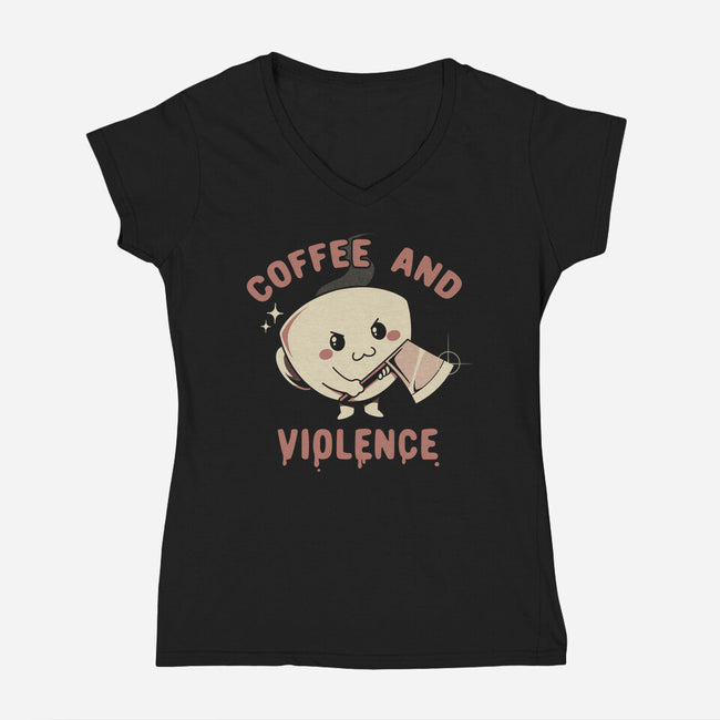 Coffee And Violence-Womens-V-Neck-Tee-tobefonseca