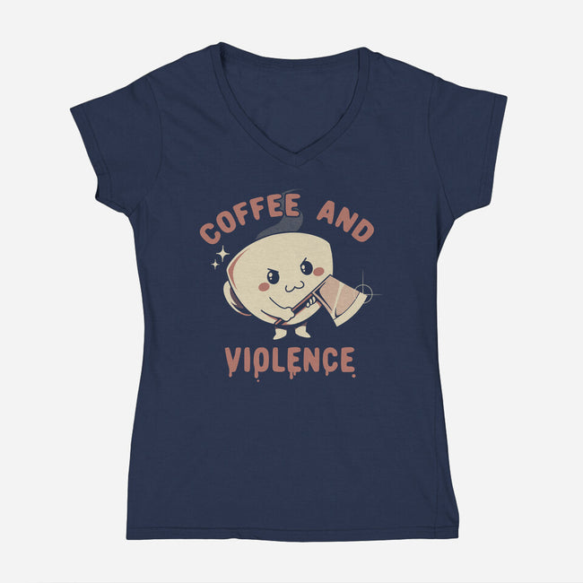 Coffee And Violence-Womens-V-Neck-Tee-tobefonseca
