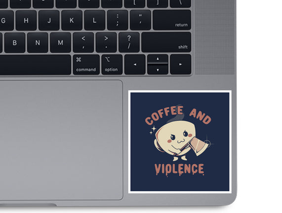 Coffee And Violence