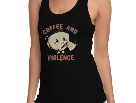 Coffee And Violence