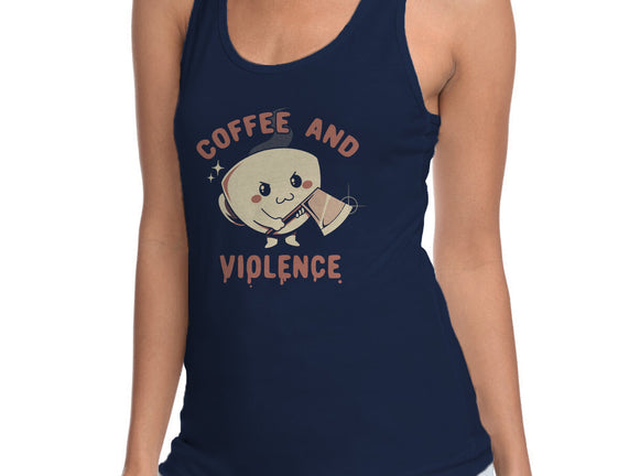 Coffee And Violence