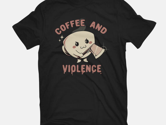 Coffee And Violence