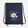 Coffee And Violence-None-Drawstring-Bag-tobefonseca