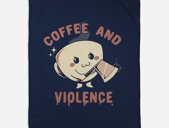 Coffee And Violence