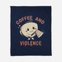Coffee And Violence-None-Fleece-Blanket-tobefonseca