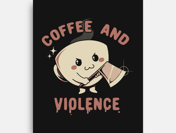 Coffee And Violence